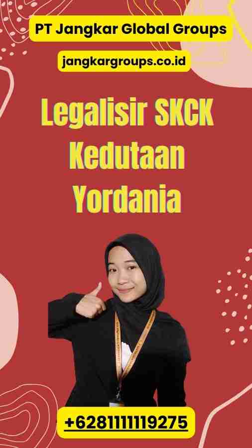 Legalisir SKCK Kedutaan Yordania