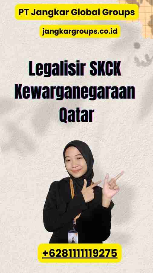 Legalisir SKCK Kewarganegaraan Qatar