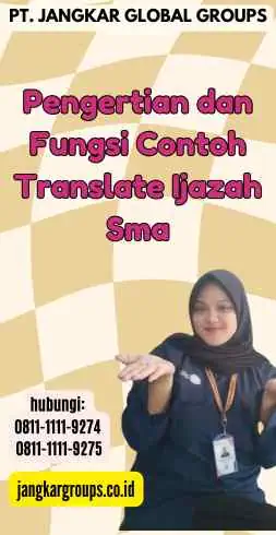 Pengertian dan Fungsi Contoh Translate Ijazah Sma