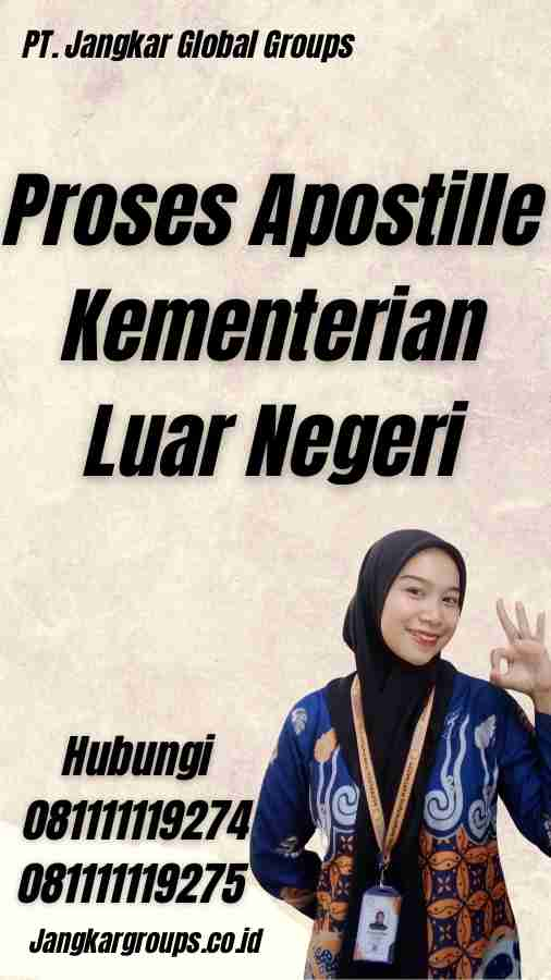 Proses Apostille Kementerian Luar Negeri