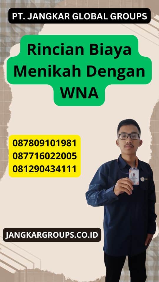 Rincian Biaya Menikah Dengan WNA