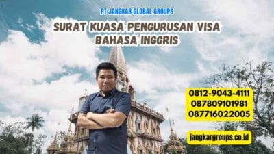 Surat Kuasa Pengurusan Visa Bahasa Inggris