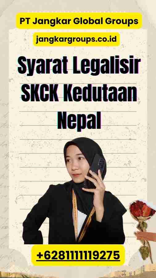 Syarat Legalisir SKCK Kedutaan Nepal