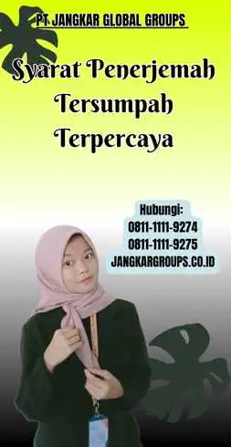 Syarat Penerjemah Tersumpah Terpercaya