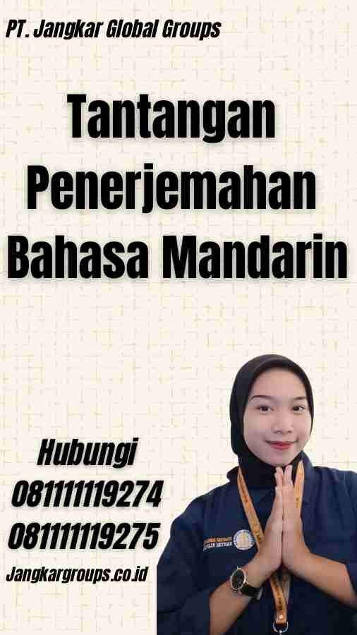 Tantangan Penerjemahan Bahasa Mandarin