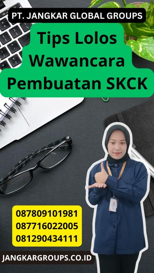 Tips Lolos Wawancara Pembuatan SKCK