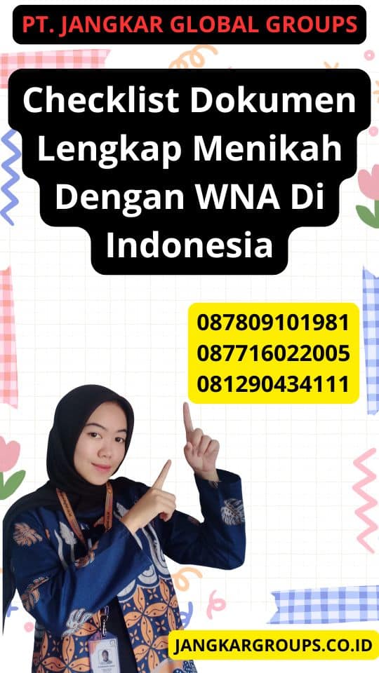 Checklist Dokumen Lengkap Menikah Dengan WNA Di Indonesia