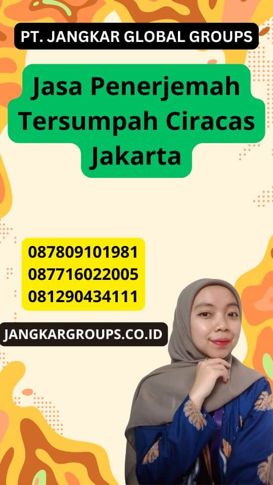 Jasa Penerjemah Tersumpah Ciracas Jakarta