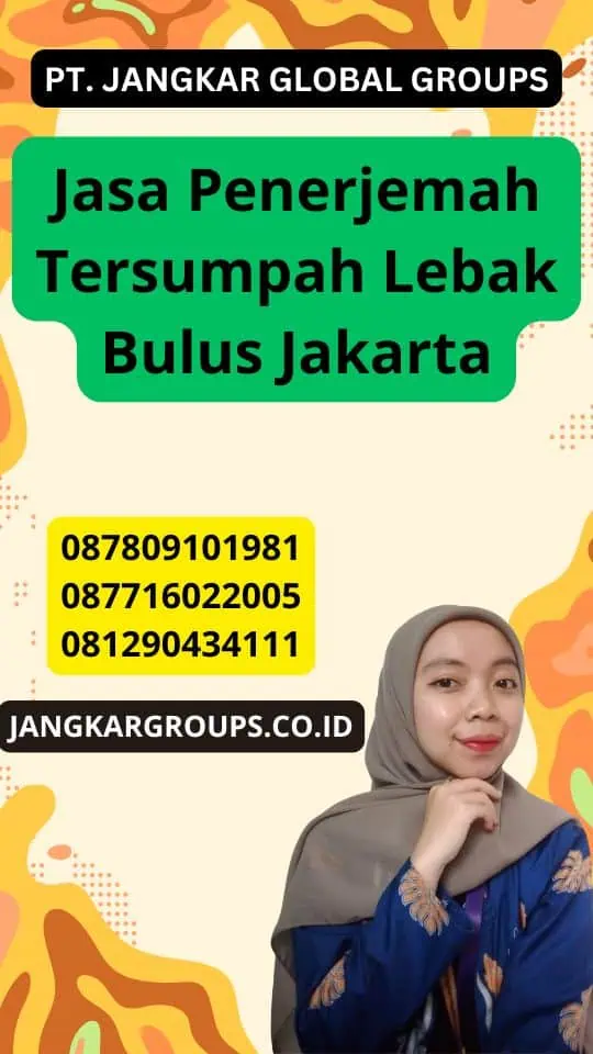 Jasa Penerjemah Tersumpah Lebak Bulus Jakarta