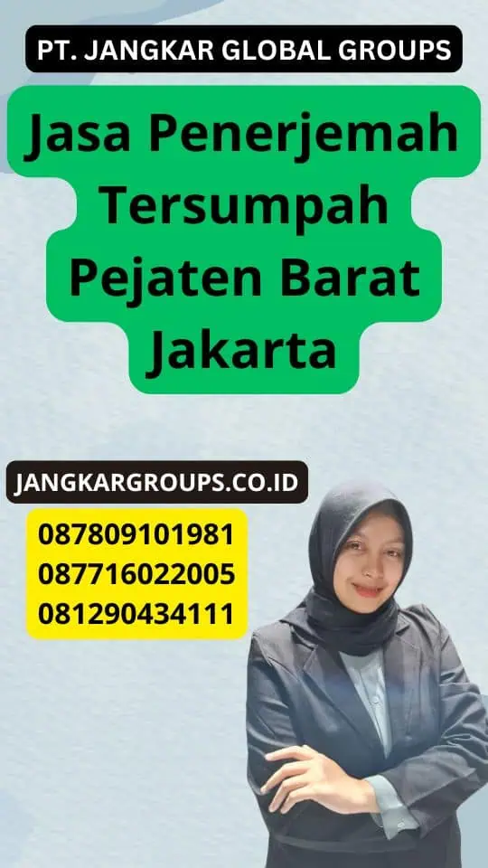 Jasa Penerjemah Tersumpah Pejaten Barat Jakarta