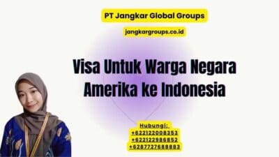 Visa Untuk Warga Negara Amerika ke Indonesia