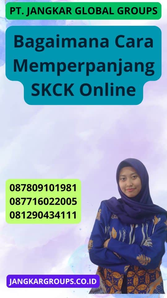 Bagaimana Cara Memperpanjang Skck Online