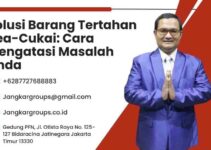 Solusi Barang Tertahan Bea-Cukai: Cara Mengatasi Masalah Anda