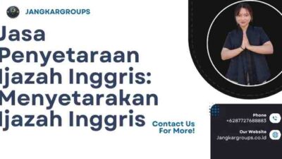 Jasa Penyetaraan Ijazah Inggris: Menyetarakan Ijazah Inggris