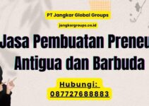 Jasa Pembuatan Preneup Antigua dan Barbuda