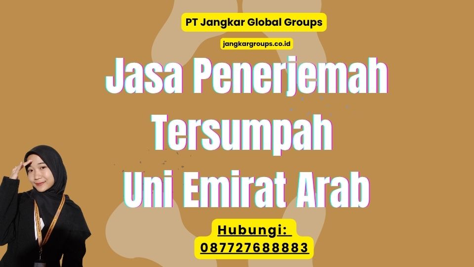 Jasa Penerjemah Tersumpah Uni Emirat Arab