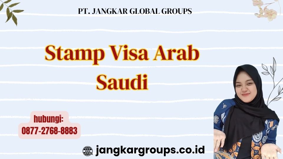 Stamp Visa Arab Saudi