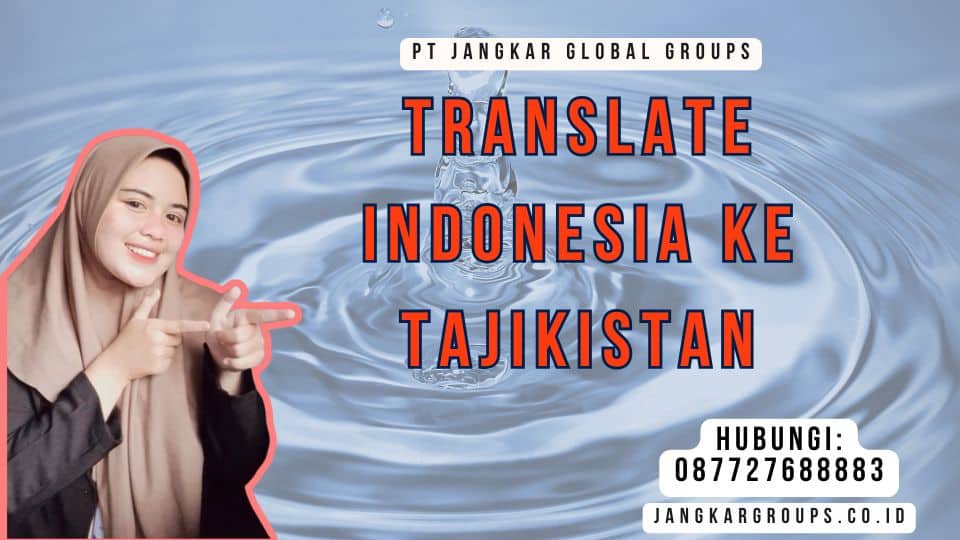 Translate Indonesia Ke Tajikistan