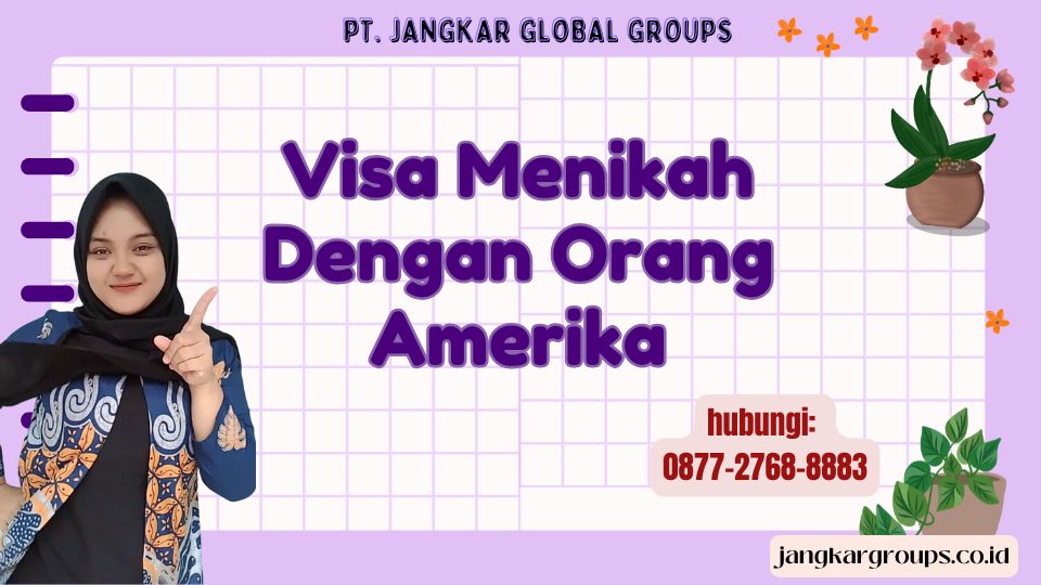 Visa Menikah Dengan Orang Amerika