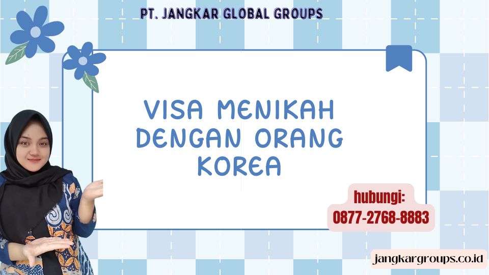 Visa Menikah Dengan Orang Korea